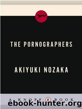 The Pornographers by Akiyuki Nozaka