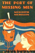 The Port of Missing Men by Meredith Nicholson
