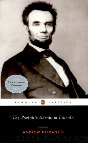 The Portable Abraham Lincoln by Abraham Lincoln