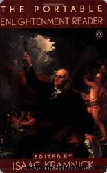 The Portable Enlightenment Reader by Isaac Kramnick