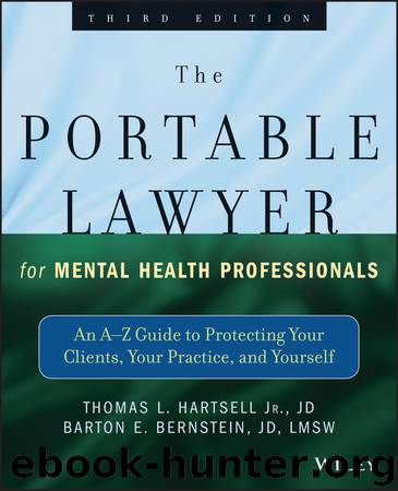 The Portable Lawyer for Mental Health Professionals by Barton E. Bernstein JD LMSW & Thomas L. Hartsell Jr. JD