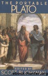 The Portable Plato by Plato; Scott Buchanan