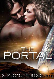The Portal (Novella) by S.E. Gilchrist