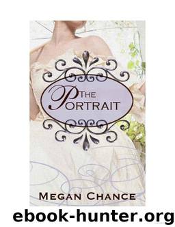 The Portrait by Megan Chance