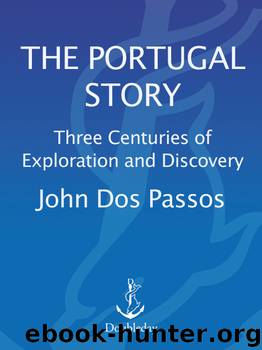 The Portugal Story by John Dos Passos