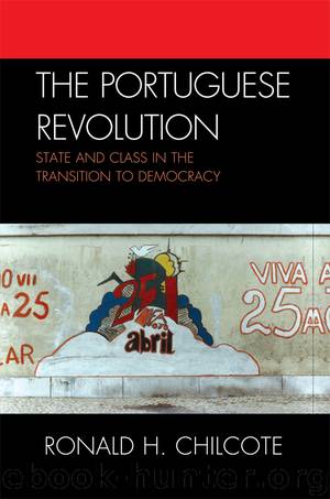 The Portuguese Revolution by Chilcote Ronald H.;