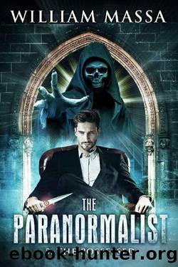 The Possessed (The Paranormalist Book 5) by William Massa