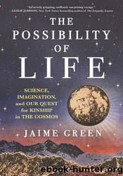 The Possibility of Life by Jaime Green