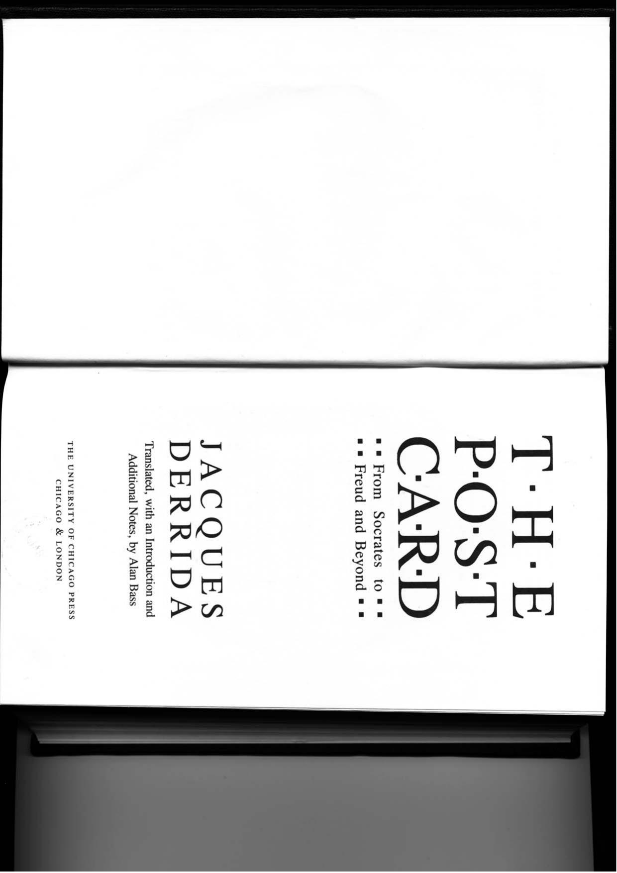 The Post Card: From Socrates to Freud and Beyond by Jacques Derrida Alan Bass