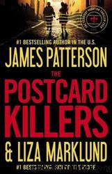 The Postcard Killers by Patterson James & Marklund Liza