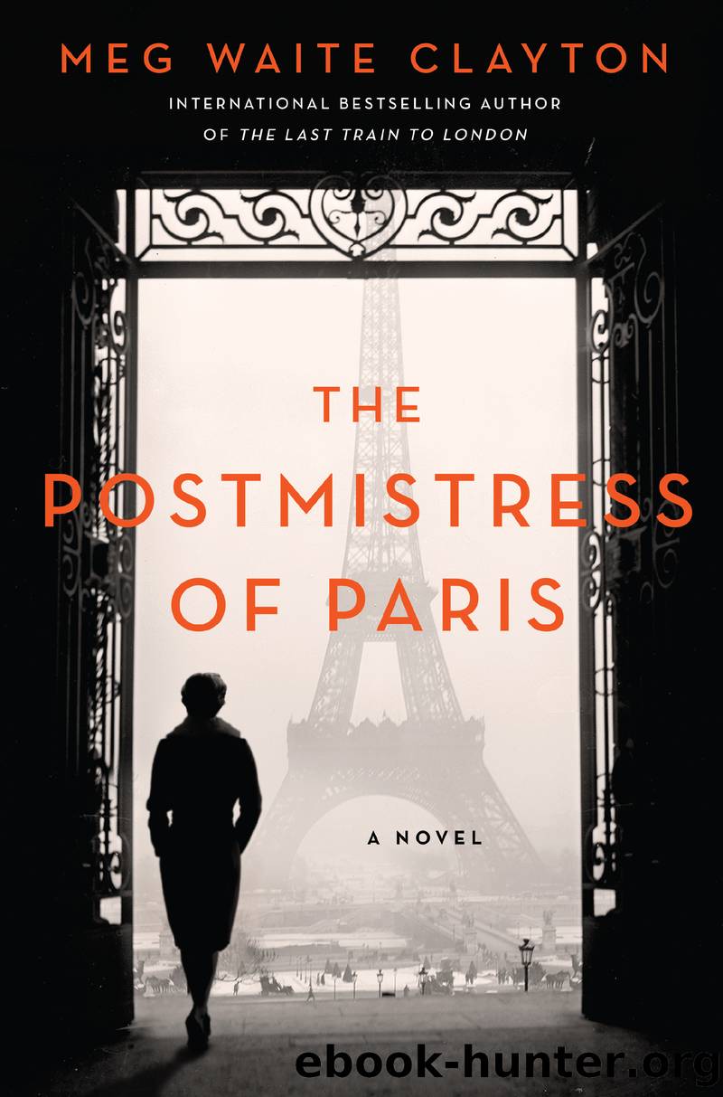 The Postmistress of Paris by Meg Waite Clayton