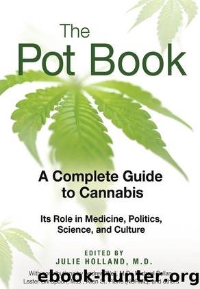The Pot Book: A Complete Guide to Cannabis by Julie Holland
