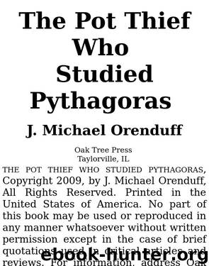 The Pot Thief Who Studied Pythagoras by J Michael Orenduff