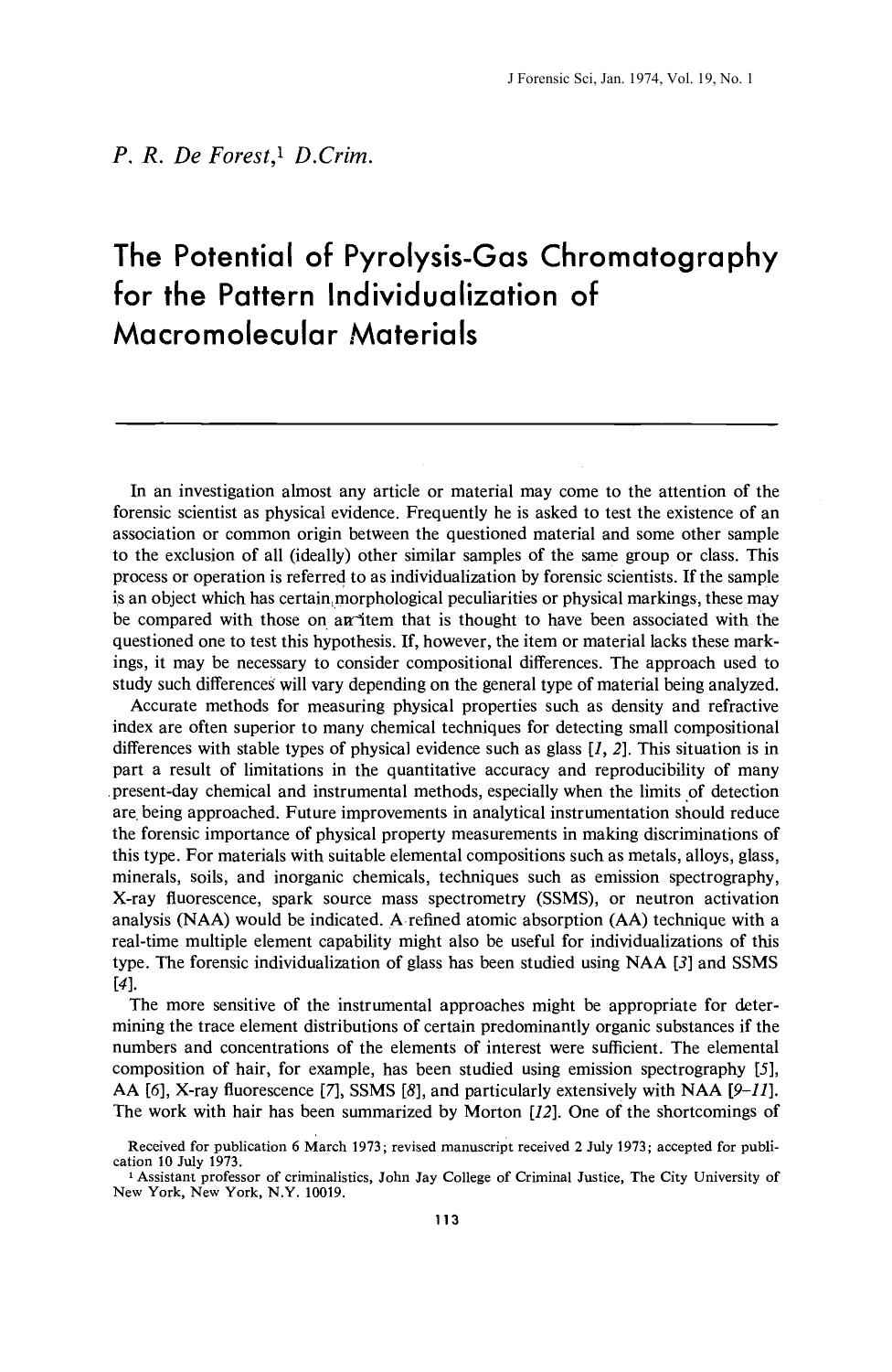 The Potential of Pyrolysis-Gas Chromatography for the Pattern Individualization of Macromolecular Materials by De Forest PR