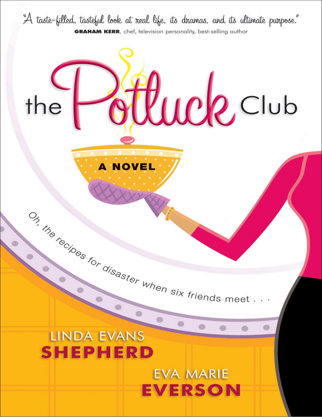 The Potluck Club by Linda Evans Shepherd & Eva Marie Everson