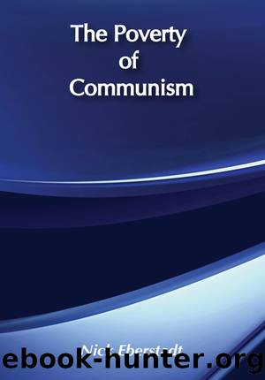 The Poverty of Communism by Nicholas Eberstadt