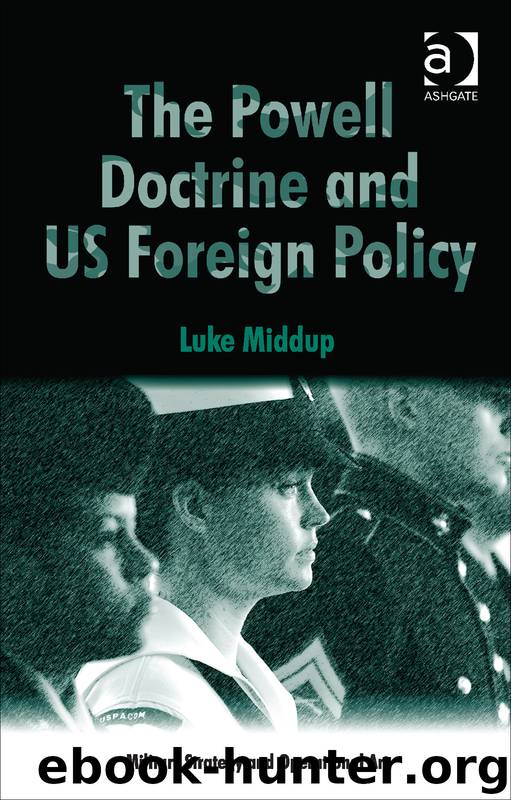 The Powell Doctrine and US Foreign Policy by Middup Luke