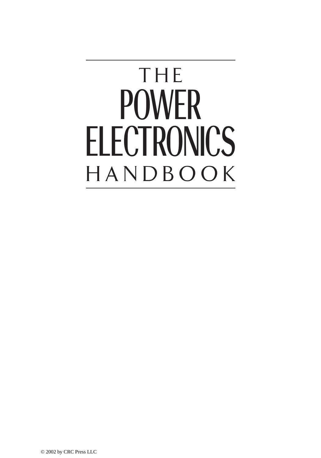 The Power Electronics Handbook by TIMOTHY L. SKVARENINA