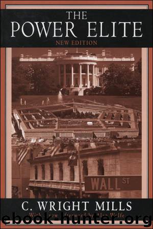 The Power Elite by C. Wright Mills & Alan Wolfe
