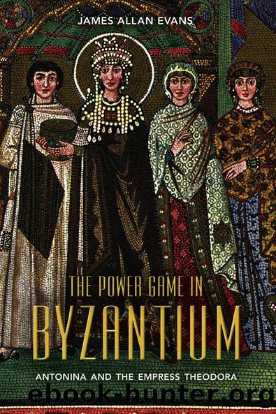The Power Game in Byzantium by James Allan Evans