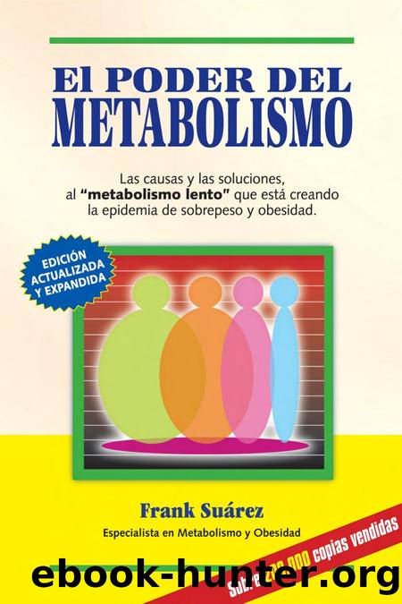 The Power Of Your Metabolism by Frank Suarez