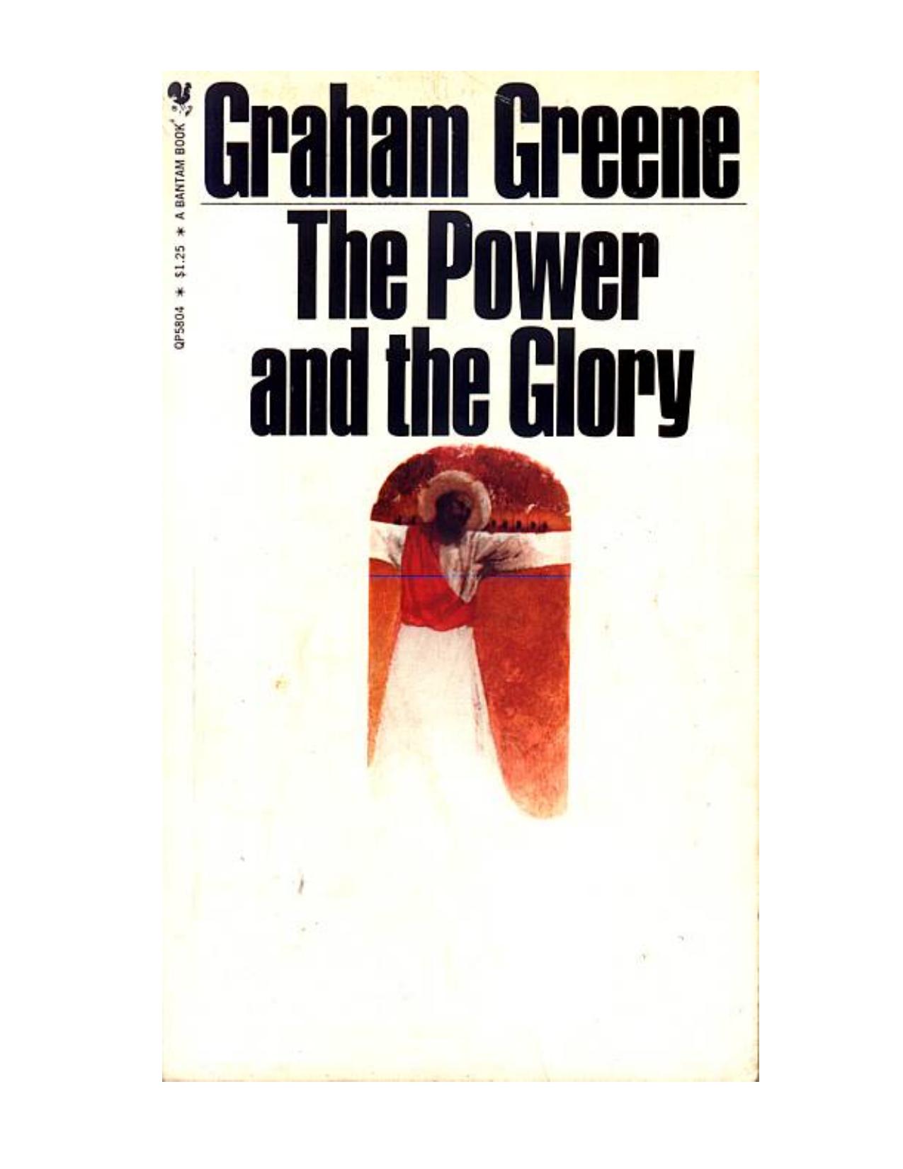 The Power and the Glory (Penguin Classics) by Graham Greene