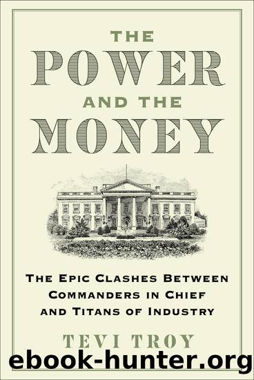 The Power and the Money by Tevi Troy