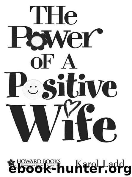 The Power of A Positive Wife by Karol Ladd