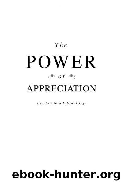 The Power of Appreciation by Noelle C. Nelson & Jeannine Lemare Calaba