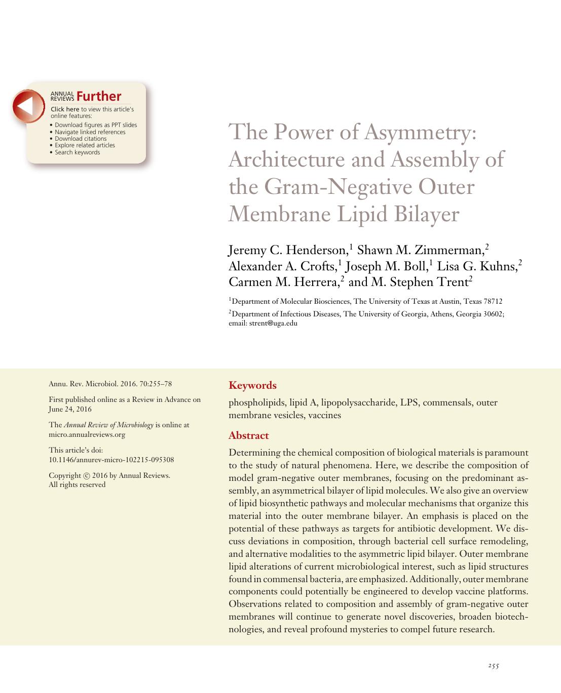 The Power of Asymmetry: Architecture and Assembly of the Gram-Negative Outer Membrane Lipid Bilayer by unknow