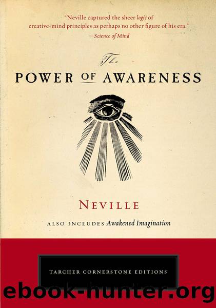 The Power of Awareness by Neville