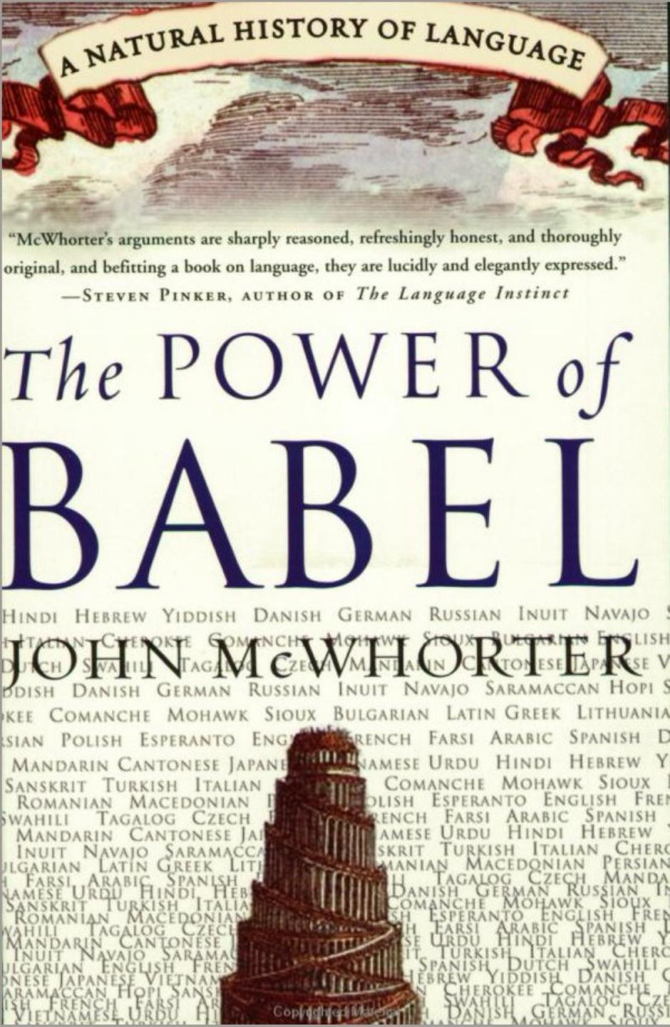 The Power of Babel: A Natural History of Language(Repost) by John McWhorter