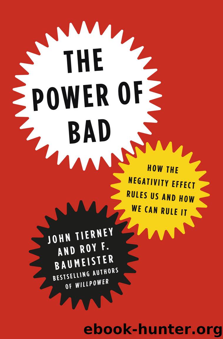 The Power of Bad by John Tierney & Roy F. Baumeister