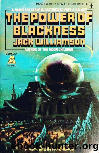 The Power of Blackness by Jack williamson