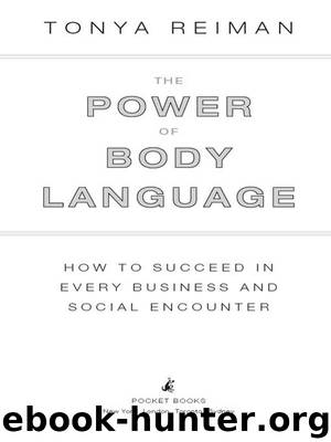 The Power of Body Language by Reiman Tonya