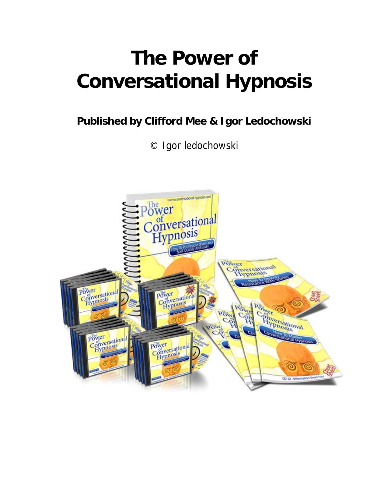 The Power of Conversational Hypnosis by DK