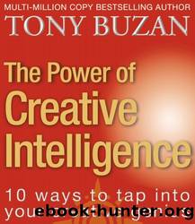 The Power of Creative Intelligence by Buzan Tony