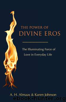 The Power of Divine Eros by A. H. Almaas