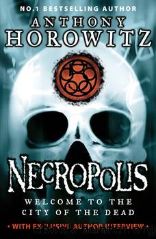 The Power of Five 4 - Necropolis by Anthony Horowitz