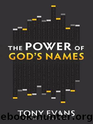 The Power of God's Names by Tony Evans