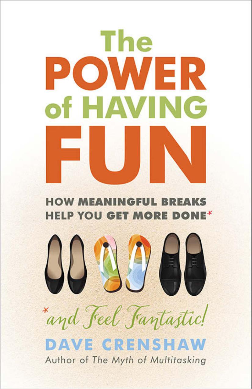 The Power of Having Fun by Dave Crenshaw