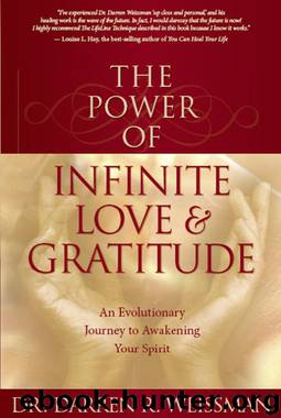 The Power of Infinite Love by R. Weissman Darren