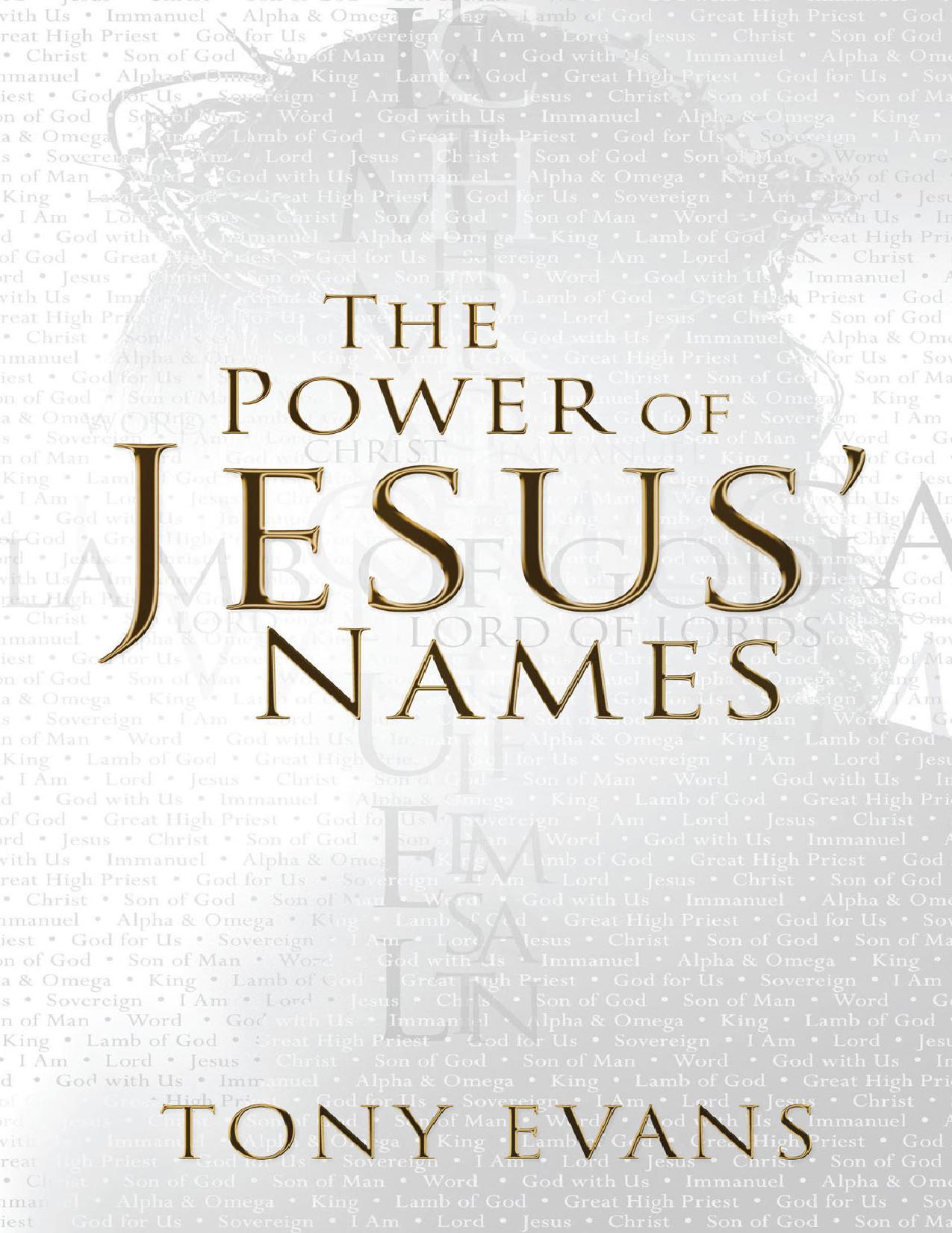 The Power of Jesus' Names by Tony Evans