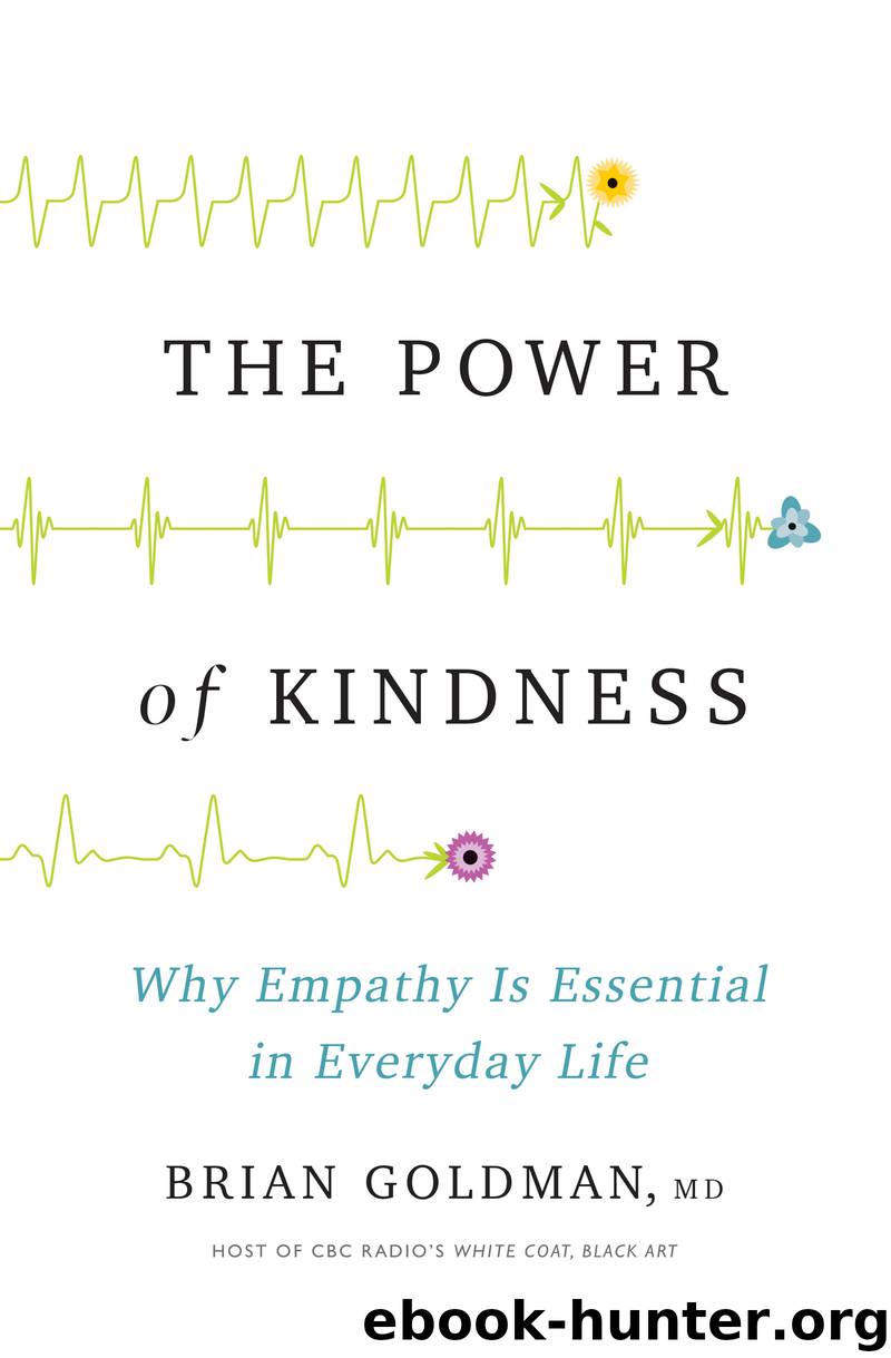 The Power of Kindness by Dr. Brian Goldman