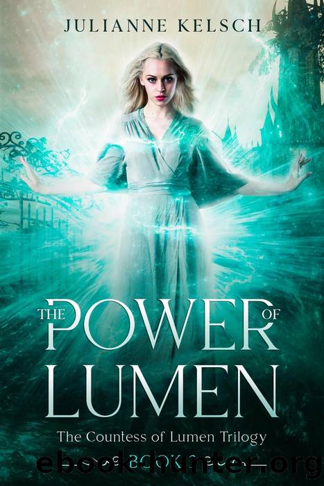 The Power of Lumen by Julianne Kelsch