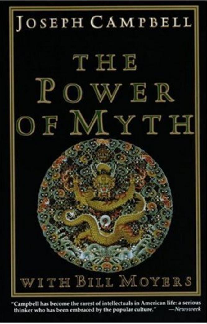 The Power of Myth by Joseph Campbell