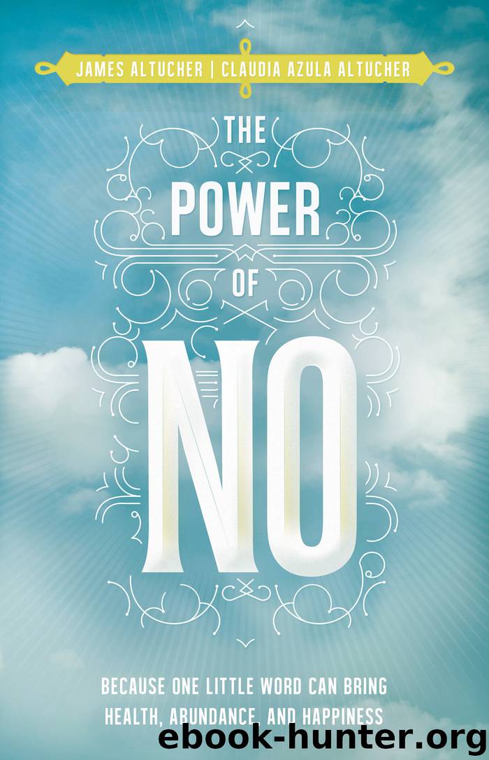 The Power of No by Altucher James Altucher Claudia Azula