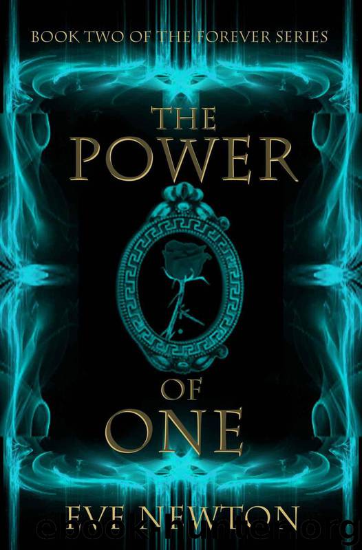 The Power of One (The Forever series Book Two) by Newton Eve