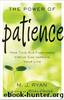 The Power of Patience by M. J. Ryan