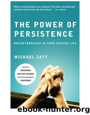 The Power of Persistence by Michael Catt